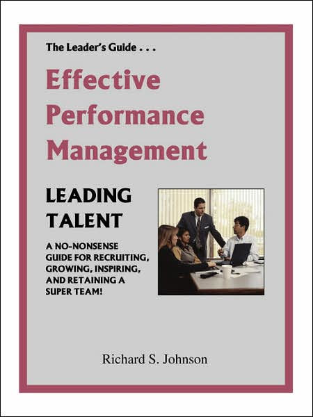 Effective Performance Management: A No-Nonsense Guide for Recruiting ...