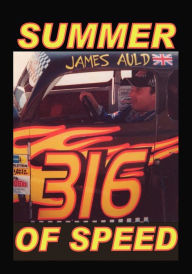 Title: Summer of Speed, Author: James Auld