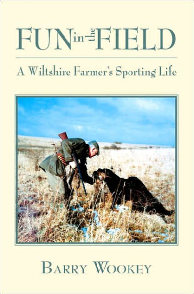 Fun in the Field: A Wiltshire Farmer's Sporting Life