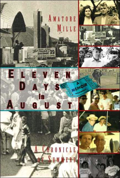 Eleven Days August: A Chronicle of Summers