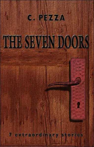 The Seven Doors: 7 Extraordinary Stories