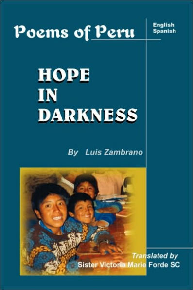 Hope in Darkness: Poems of Peru