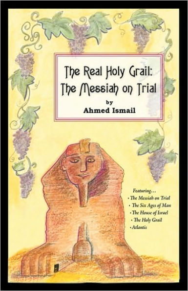 The Real Holy Grail: The Messiah on Trial