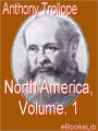 North America: Volume 1