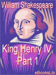 Title: King Henry IV, Part 1, Author: William Shakespeare
