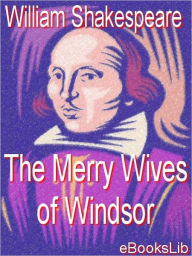 Title: The Merry Wives of Windsor, Author: William Shakespeare