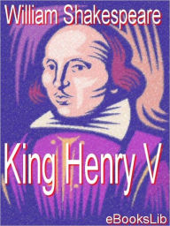 Title: King Henry V, Author: William Shakespeare