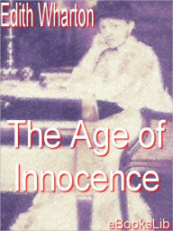 Title: The Age of Innocence, Author: Edith Wharton