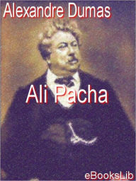 Title: Ali Pacha, Author: Alexandre Dumas