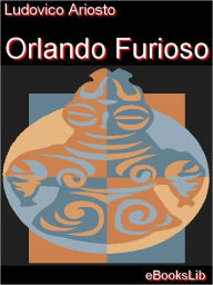 Title: Orlando Furioso, Author: Ludovico Ariosto