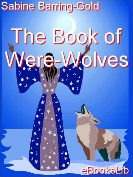 The Book of Were-Wolves