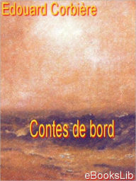 Title: Contes de bord, Author: Edouard Corbiere