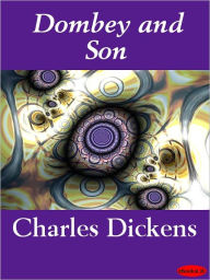 Title: Dombey and Son, Author: Charles Dickens