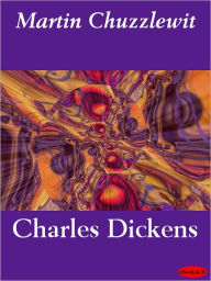 Title: Martin Chuzzlewit, Author: Charles Dickens