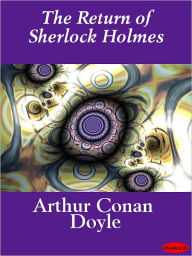 Title: The Return of Sherlock Holmes, Author: Arthur Conan Doyle