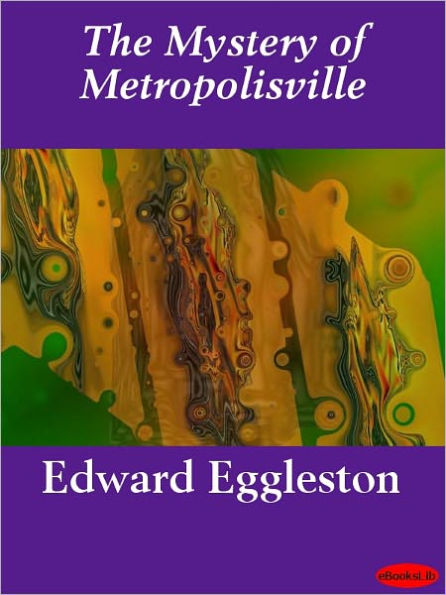 The Mystery of Metropolisville