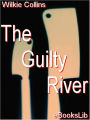 The Guilty River