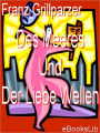 Meeres Und Der Liebe Wellen, Des: