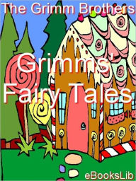 Title: Grimms' Fairy Tales, Author: Brothers Grimm