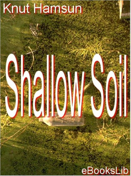 Shallow Soil