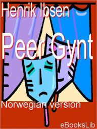 Title: Peer Gynt:, Author: eBooksLib