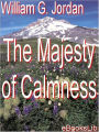 The Majesty of Calmness