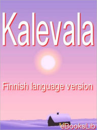 Title: Kalevala:, Author: eBooksLib