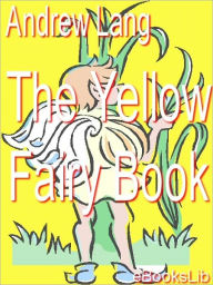 Title: Yellow Fairy Book, Author: Andrew Lang