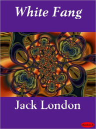 Title: White Fang, Author: Jack London