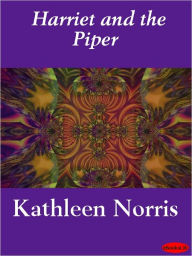 Title: Harriet and the Piper, Author: Kathleen Norris