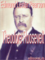 Theodore Roosevelt