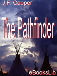 Title: Pathfinder, Author: James Fenimore Cooper