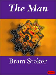 Title: Man, Author: Bram Stoker