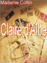 Title: Claire d'Albe, Author: Sophie Cottin