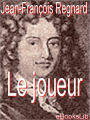 Le joueur (The Gamester)