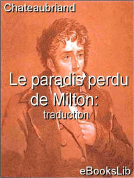Title: Le paradis perdu de Milton : traduction, Author: eBooksLib