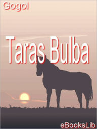 Title: Taras Bulba and Other Tales, Author: Nikolai Gogol
