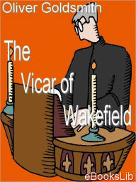 Title: Vicar of Wakefield, Author: Oliver Goldsmith