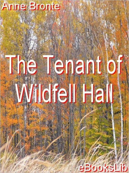 The Tenant of Wildfell Hall