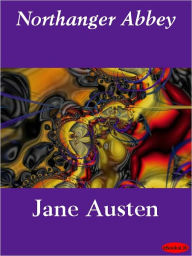 Title: Northanger Abbey, Author: Jane Austen