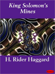 Title: King Solomon's Mines, Author: H. Rider Haggard