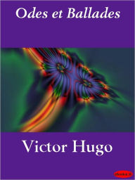 Title: Odes et Ballades, Author: Victor Hugo