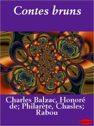 Title: Contes bruns, Author: Honore de Balzac