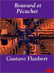 Title: Bouvard et Pécuchet, Author: Gustave Flaubert