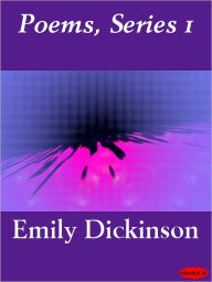 Title: Poems, Series 1, Author: Emily Dickinson