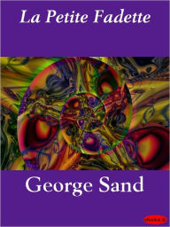 Title: La Petite Fadette, Author: George Sand