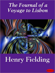 Title: Journal of a Voyage to Lisbon, Author: Henry Fielding