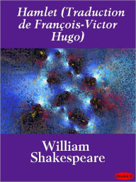 Title: Hamlet (Traduction de François-Victor Hugo), Author: eBooksLib