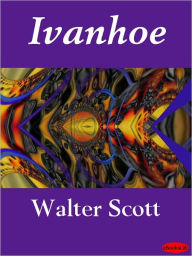 Title: Ivanhoe, Author: Walter Scott