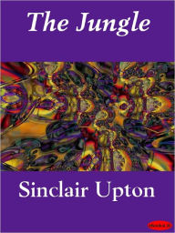 Title: The Jungle, Author: Upton Sinclair